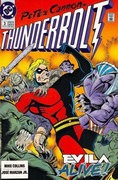Peter Cannon: Thunderbolt Evila Alive |  Issue