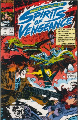 Ghost Rider / Blaze: Spirits of Vengeance The Great Hunt, Part 1: A Day Of Vengeance, A Day Of Death! |  Issue#7A | Year:1992 | Series:  | Pub: Marvel Comics |