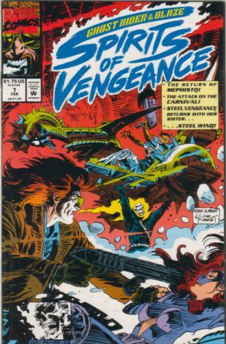 Ghost Rider / Blaze: Spirits of Vengeance The Great Hunt, Part 1: A Day Of Vengeance, A Day Of Death! |  Issue#7A | Year:1992 | Series:  | Pub: Marvel Comics | Direct Edition