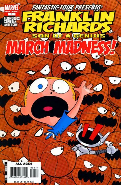 Franklin Richards: March Madness March Madness! |  Issue#1 | Year:2007 | Series: Fantastic Four | Pub: Marvel Comics |