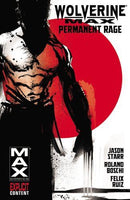 Wolverine MAX TP Permanent Rage (Wolverine MAX #1-5) |  Issue#1TP | Year:2013 | Series: Wolverine | Pub: Marvel Comics |