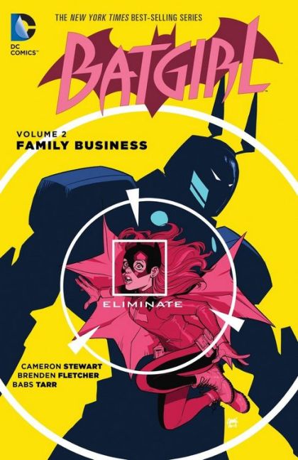 Batgirl, Vol. 4 HC / TP Family Business |  Issue#6TP | Year:2016 | Series: Batgirl | Pub: DC Comics |