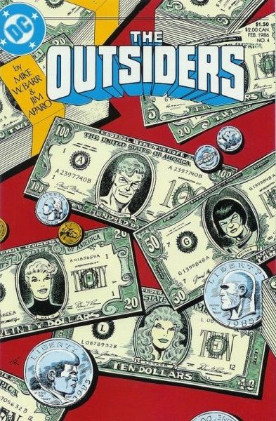 Outsiders, Vol. 1 Chasing the Dollar / The Gold Standard |  Issue#4 | Year:1986 | Series: Outsiders | Pub: DC Comics |