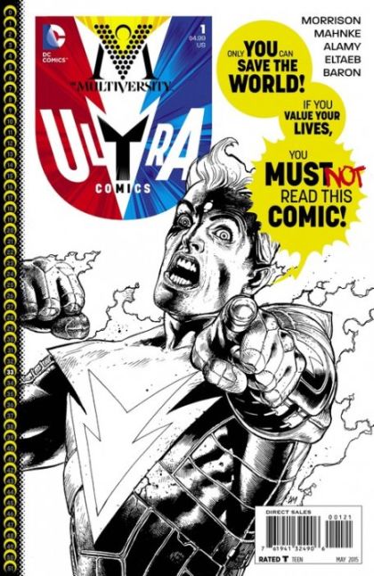 The Multiversity: Ultra Comics Ultra Comics Lives! |  Issue#1B | Year:2015 | Series:  | Pub: DC Comics | Doug Mahnke Black and White Cover