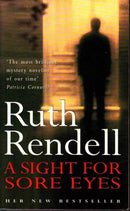 A Sight for Sore Eyes by Ruth Rendell | Genre: Suspense Fiction | Bind: Paperback | Pub: Arrow