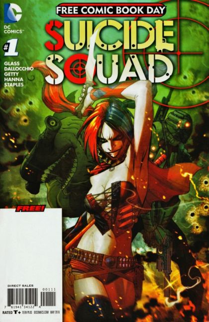 Free Comic Book Day 2016 (Suicide Squad) Kicked in the Teeth |  Issue#1A | Year:2016 | Series: Suicide Squad | Pub: DC Comics | Ryan Benjamin Regular