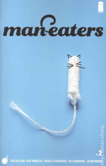 Man-Eaters  |  Issue#2A | Year:2018 | Series:  | Pub: Image Comics | Regular Lia Miternique Cover
