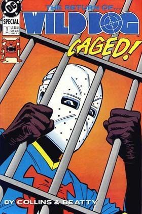 Wild Dog Special Dog Catcher |  Issue#1 | Year:1989 | Series:  | Pub: DC Comics |
