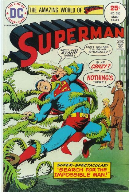 Superman, Vol. 1 Search for the "Impossible" Man; The Kid With the Million-Dollar Smile |  Issue#285 | Year:1975 | Series: Superman | Pub: DC Comics |