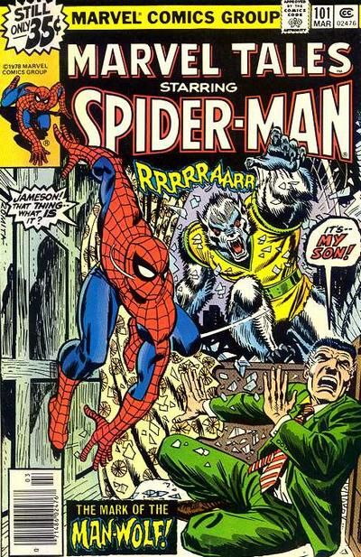Marvel Tales, Vol. 2 The Mark of the Man-Wolf |  Issue#101 | Year:1979 | Series: Spider-Man | Pub: Marvel Comics |