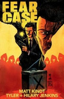 Fear Case  |  Issue