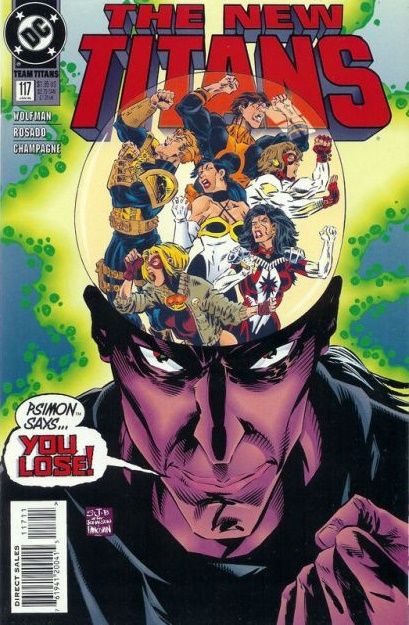 The New Titans Psimon Didn't Say You'd Win |  Issue#117 | Year:1994 | Series: Teen Titans | Pub: DC Comics |