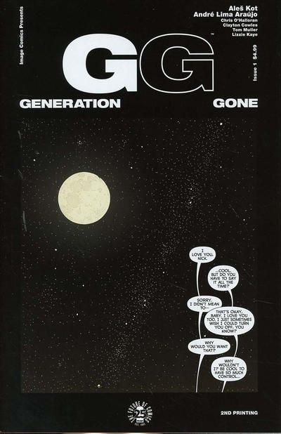 Generation Gone  |  Issue#1E | Year:2017 | Series:  | Pub: Image Comics | Second Printing