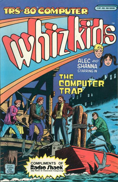 TRS-80 Computer Whiz Kids The Computer Trap |  Issue#1 | Year:1984 | Series:  | Pub: Archie Comic Publications |