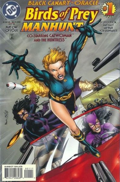 Birds of Prey: Manhunt Where Revenge Delights |  Issue#1 | Year:1996 | Series:  | Pub: DC Comics |
