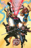 X-Men Forever 2 TP Back in Action! |  Issue