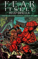 Fear Itself: Hulk vs. Dracula Fear Itself  |  Issue