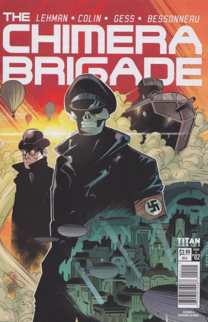 The Chimera Brigade Part 2 The Final Mission of the Man Who Walks Through Walls |  Issue#2A | Year:2016 | Series:  | Pub: Titan Books |