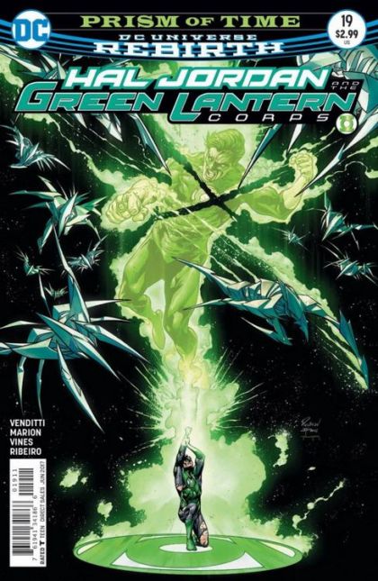 Hal Jordan and the Green Lantern Corps The Prism of Time, Part Two |  Issue#19A | Year:2017 | Series: Green Lantern | Pub: DC Comics | Robson Rocha Regular Cover