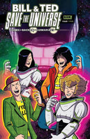 Bill & Ted Save The Universe  |  Issue