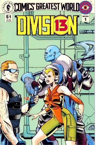 Comics' Greatest World Week 1: Division 13 |  Issue#1A | Year:1993 | Series: Comics' Greatest World | Pub: Dark Horse Comics | Regular Edition