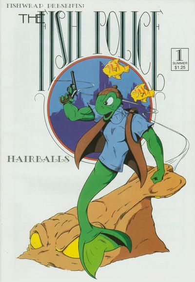 Fish Police, Vol. 1 Hairballs, Book One: The Arrangement |  Issue#1A | Year:1985 | Series:  | Pub: Fishwrap Productions |
