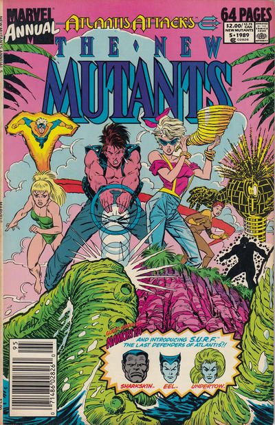 New Mutants, Vol. 1 Annual Atlantis Attacks - Here Be Monsters / a Case of The Cutes / Saga of the Serpent Crown: Crowded Heads |  Issue#5B | Year:1989 | Series: New Mutants | Pub: Marvel Comics | Newsstand Edition