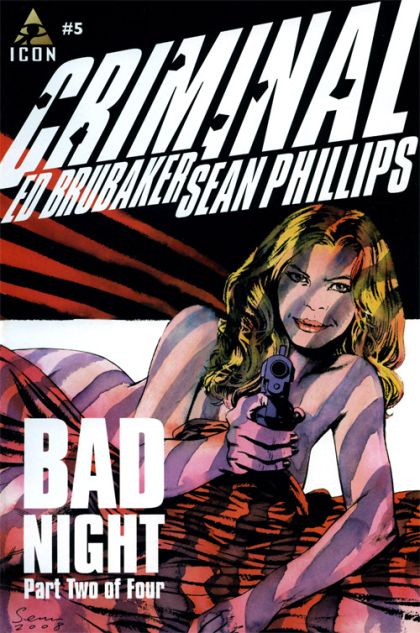 Criminal, Vol. 2 Bad Night, Part Two |  Issue#5 | Year:2008 | Series: Criminal | Pub: Marvel Comics |