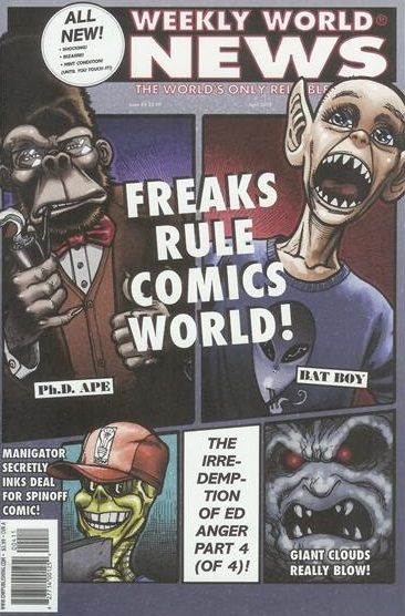 Weekly World News  |  Issue#4A | Year:2010 | Series:  | Pub: IDW Publishing | Alan Robinson Regular Cover