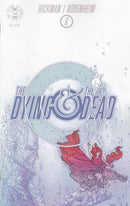 The Dying & The Dead  |  Issue