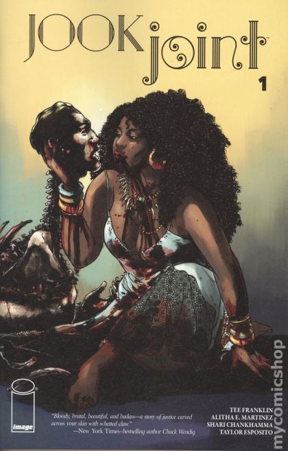 Jook Joint  |  Issue#1A | Year:2018 | Series:  | Pub: Image Comics | Regular Alitha E Martinez Cover