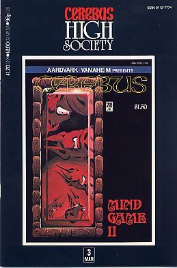 Cerebus: High Society High Society |  Issue#3 | Year:1990 | Series:  | Pub: Aardvark-Vanaheim |