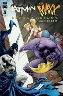 Batman / The Maxx: Arkham Dreams  |  Issue