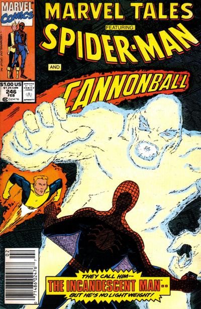 Marvel Tales, Vol. 2 The Incandescent Man |  Issue#246B | Year:1991 | Series: Spider-Man | Pub: Marvel Comics | Newsstand Edition