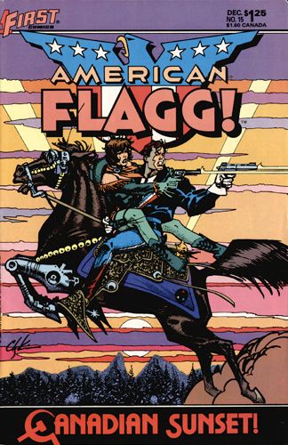American Flagg!, Vol. 1 Northern Lights...Double Cross: Part 1 |  Issue#15 | Year:1984 | Series:  | Pub: First Comics |