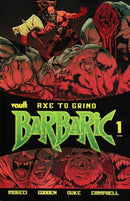 Barbaric: Axe To Grind  |  Issue