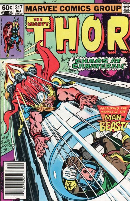 Thor, Vol. 1 Chaos at Canaveral |  Issue#317B | Year:1981 | Series: Thor | Pub: Marvel Comics | Newsstand Edition