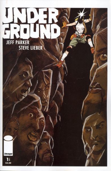Underground (Image)  |  Issue#1 | Year:2009 | Series:  | Pub: Image Comics |