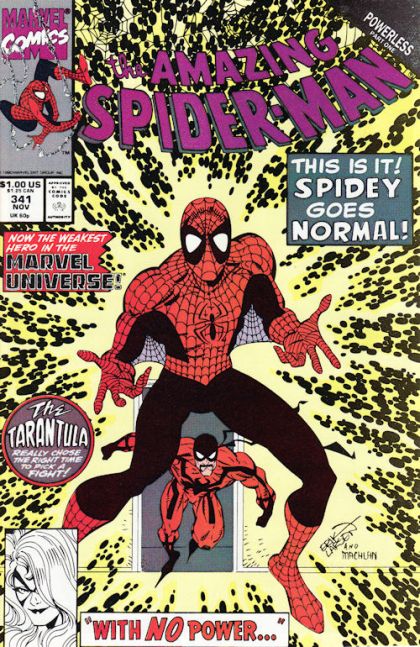 The Amazing Spider-Man, Vol. 1 Powerless - Powerless, Part 1: With(out) Great Power... |  Issue#341A | Year:1990 | Series: Spider-Man | Pub: Marvel Comics |