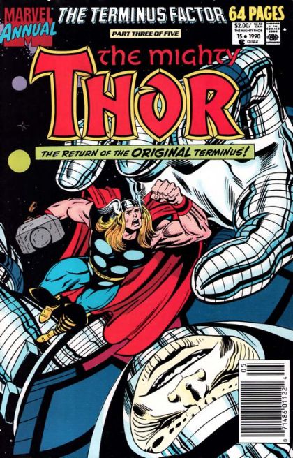 Thor, Vol. 1 Annual The Terminus Factor - Part 3: Can Terminus Be Far Behind? |  Issue#15B | Year:1990 | Series: Thor | Pub: Marvel Comics | Newsstand Edition