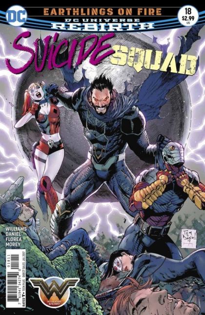 Suicide Squad, Vol. 4 Earthlings on Fire, Your Future Is Dead |  Issue#18A | Year:2017 | Series: Suicide Squad | Pub: DC Comics | Regular Tony S Daniel Cover