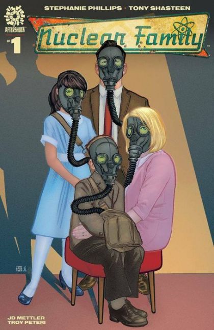 Nuclear Family  |  Issue#1A | Year:2021 | Series:  | Pub: AfterShock Comics | Regular Tony Shasteen Cover