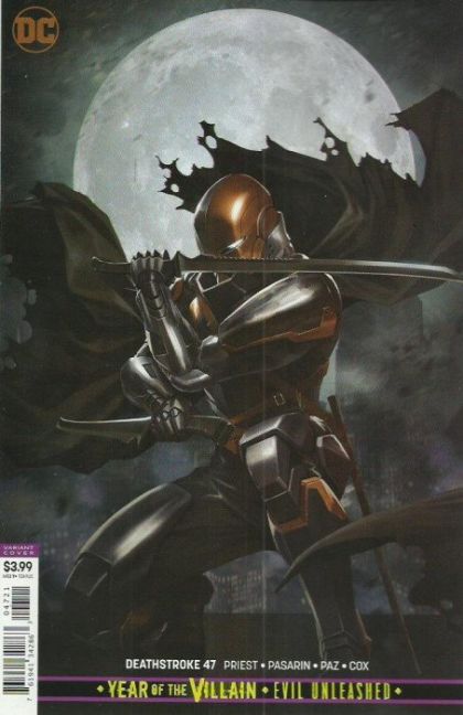 Deathstroke, Vol. 4 Year of the Villain: Evil Unleashed  |  Issue#47B | Year:2019 | Series: Deathstroke | Pub: DC Comics | Variant Skan Cover