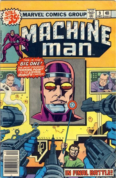 Machine Man, Vol. 1 In Final Battle! |  Issue#9 | Year:1978 | Series: Machine Man | Pub: Marvel Comics | Newsstand Edition