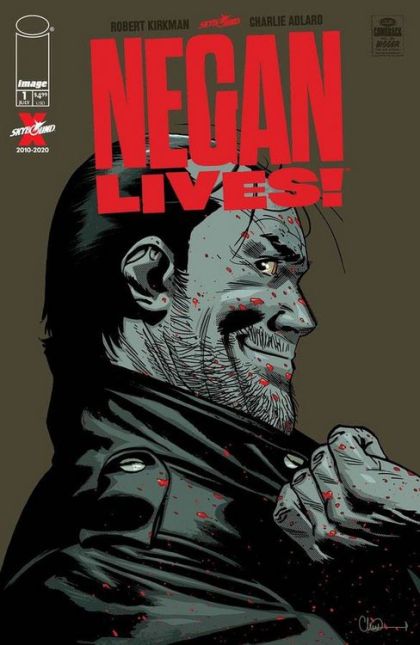 Negan Lives Negan Lives!, Negan Lives! |  Issue#1A | Year:2020 | Series:  | Pub: Image Comics | Regular Charlie Adlard Cover