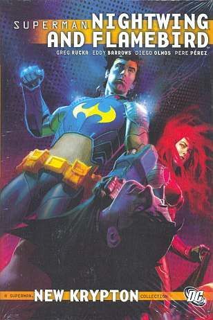 Superman, Nightwing and Flamebird  |  Issue