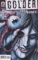 Colder Toss The Bones  |  Issue