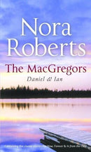 The MacGregors Daniel & Ian by Nora Roberts | Genre:  | Bind: Paperback | Pub: Silhouette