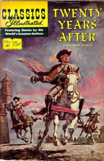 Classics Illustrated Twenty Years After |  Issue