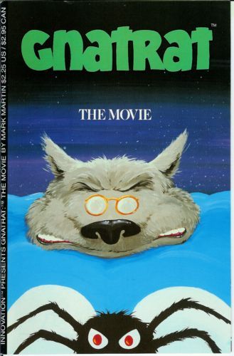 Gnatrat: The Movie  |  Issue#1 | Year:1989 | Series:  | Pub: Innovation |
